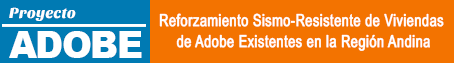Proyecto Adobe, Reforzamiento Sismo-Resistente de Viviendas de Adobe Existentes en la Región Andina, Centro Regional de Sismología para América del Sur